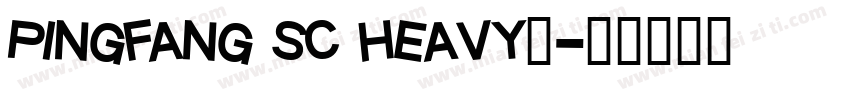 pingfang sc heavy字字体转换